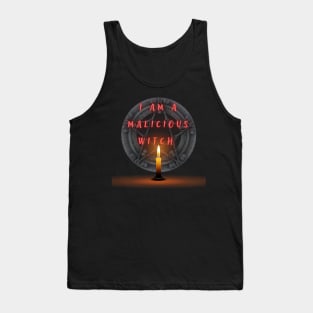 I am a malicious witch Tank Top